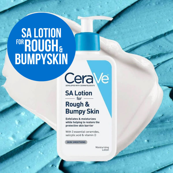CERAVE SA LOTION FOR ROUGH & BUMBY SKIN 237ML - Image 3